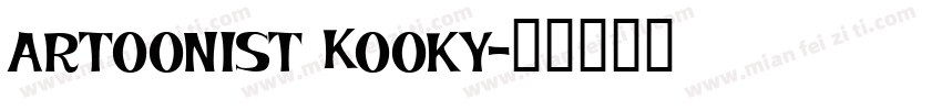 artoonist Kooky字体转换